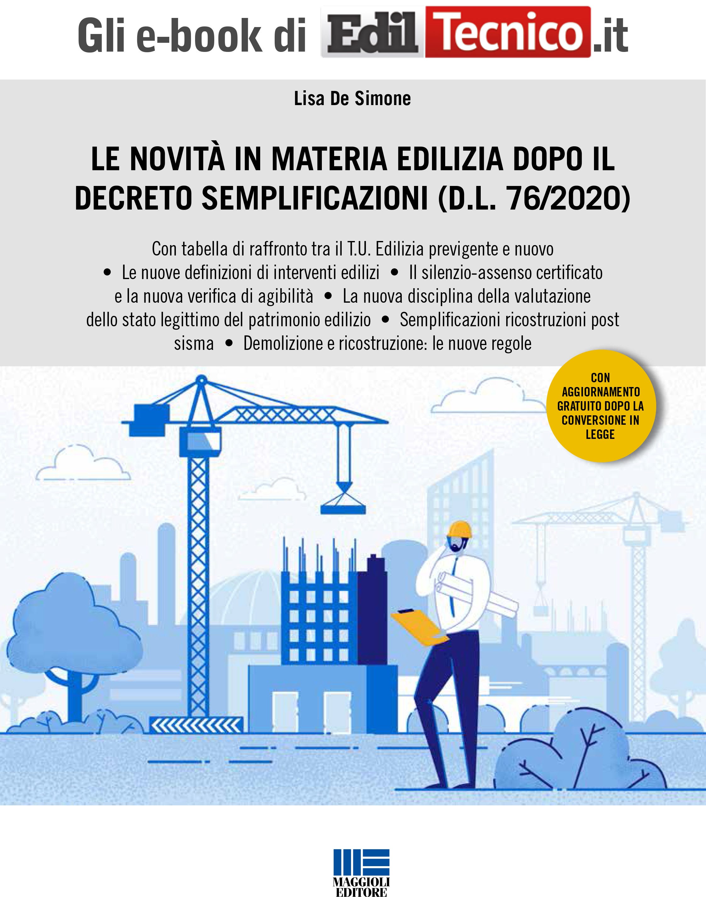 LE NOVITÀ IN MATERIA EDILIZIA DOPO IL DECRETO SEMPLIFICAZIONI (D.L. 76/2020) - eBook