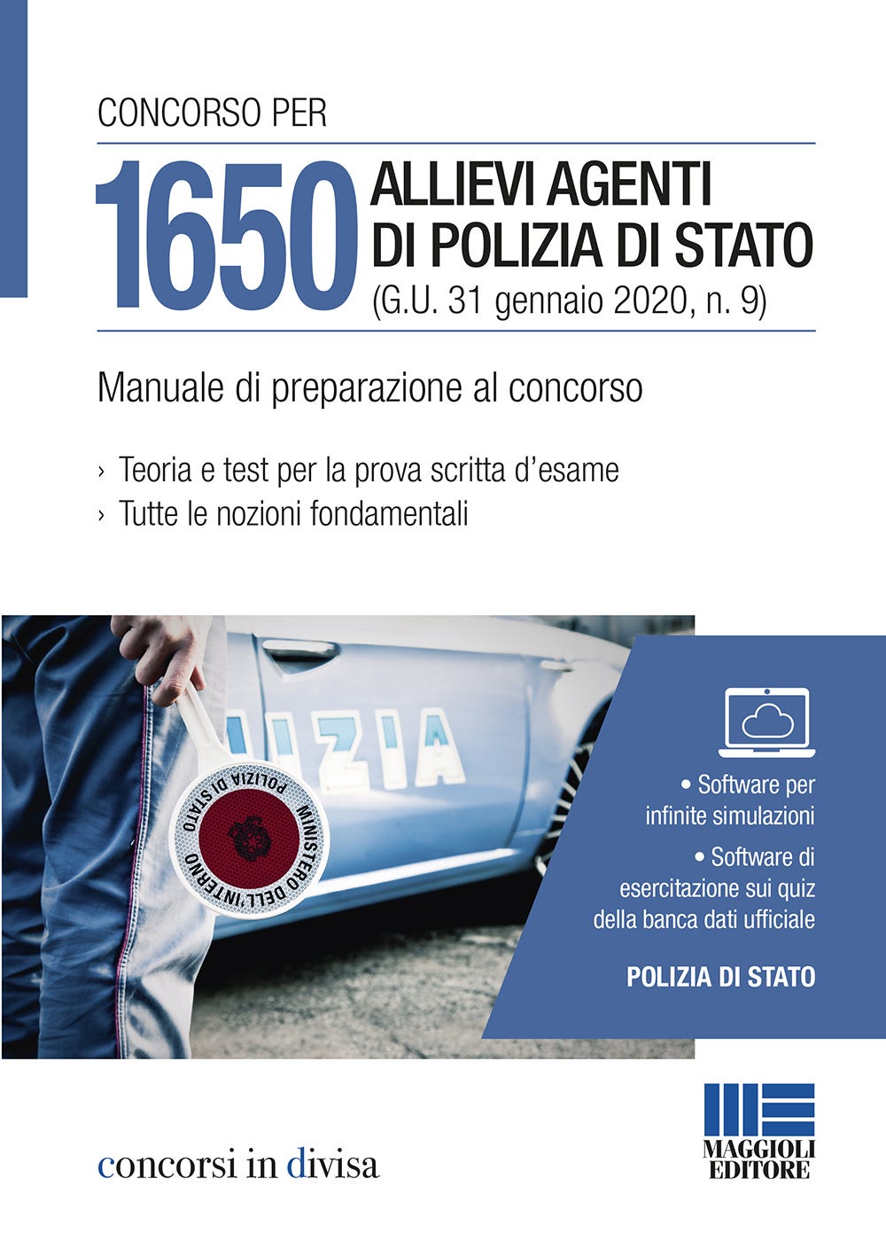 Concorso per 1650 Allievi Agenti di Polizia di Stato (G.U. 31 gennaio 2020, n. 9) - Manuale di preparazione al concorso