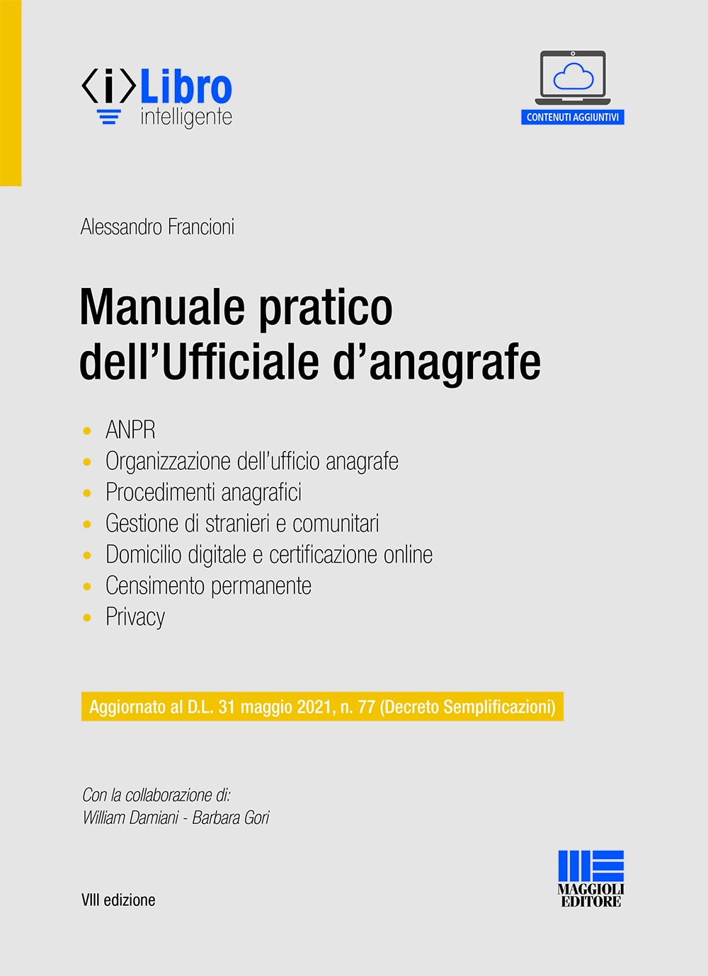 Manuale pratico dell'Ufficiale d'anagrafe