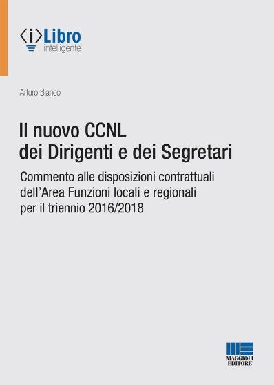 Il nuovo CCNL dei Dirigenti e dei Segretari