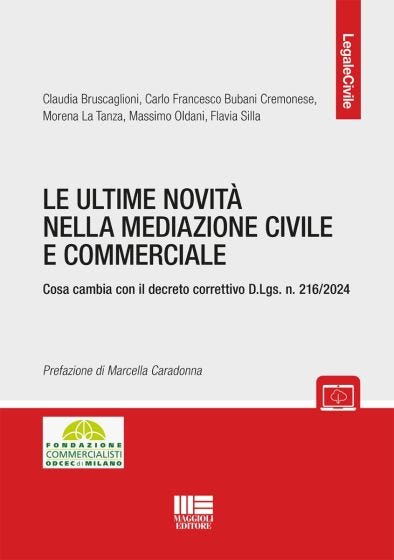 Le ultime novità nella mediazione civile e commerciale
