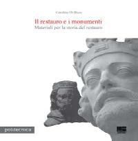 Il restauro e i monumenti