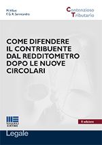 Come difendere il contribuente dal redditometro dopo le nuove circolari