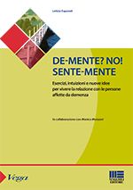 De-mente? No!Sente-mente