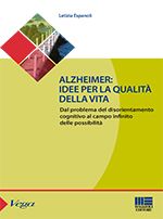 Alzheimer: idee per la qualità della vita