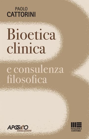 Bioetica clinica e consulenza filosofica
