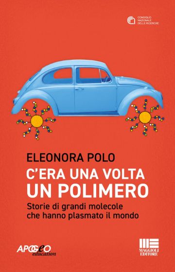 C'era una volta un polimero