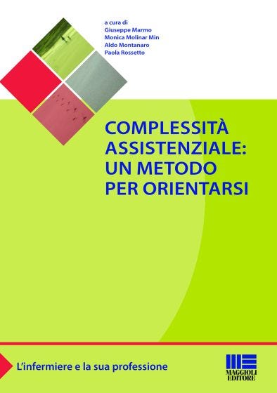 Complessità assistenziale: un metodo per orientarsi