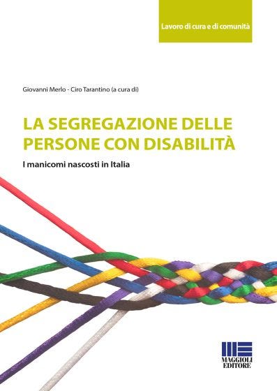 La segregazione delle persone con disabilità