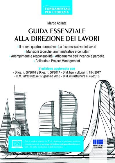 Guida essenziale alla direzione dei lavori