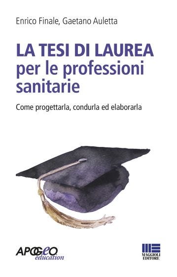 La tesi di laurea per le professioni sanitarie