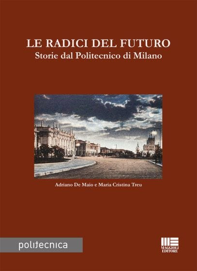 Le radici del futuro