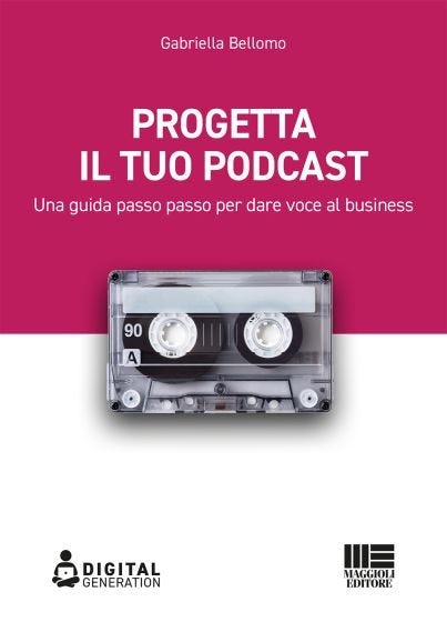 Progetta il tuo Podcast