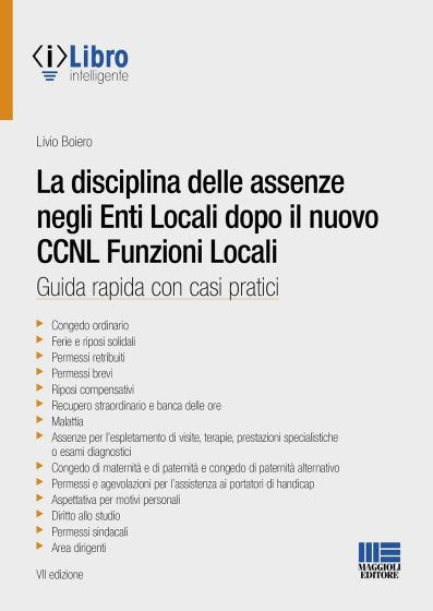 La disciplina delle assenze negli Enti Locali dopo il nuovo CCNL Funzioni Locali