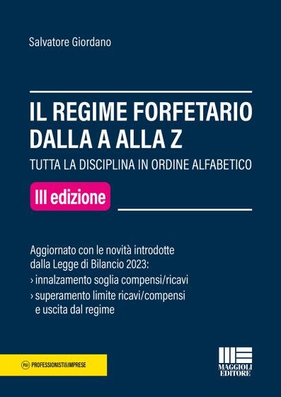 Il regime forfetario dalla A alla Z