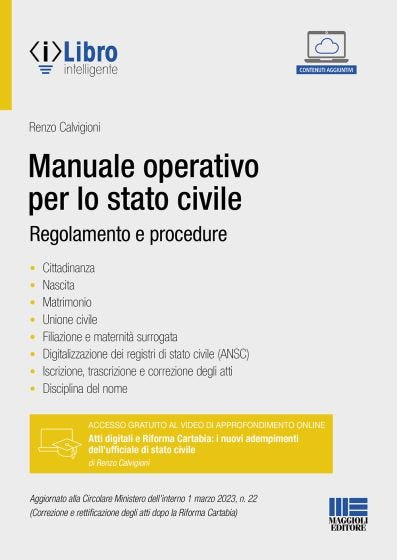 Manuale operativo per lo stato civile. Regolamento e procedure