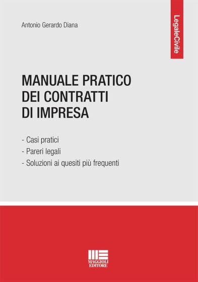 Manuale pratico dei contratti di impresa