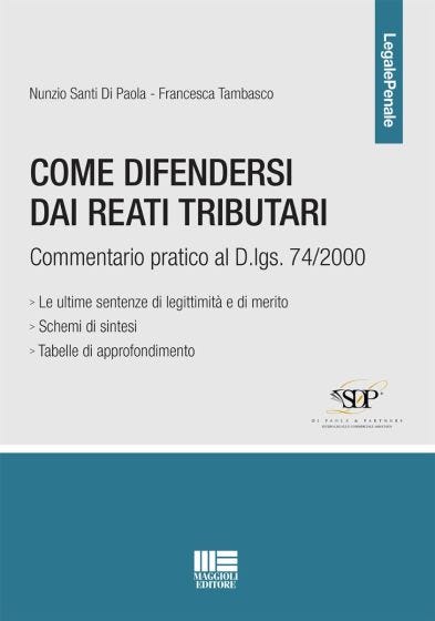 Come difendersi dai reati tributari