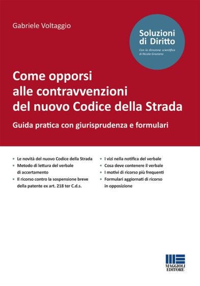 Come opporsi alle contravvenzioni del nuovo Codice della Strada