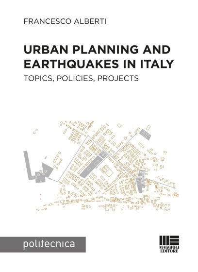 Urban planning and earthquakes in Italy