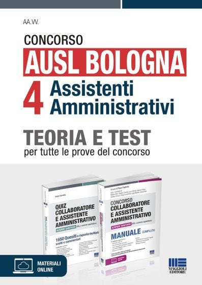 Concorso AUSL Bologna 4 Assistenti Amministrativi - KIT