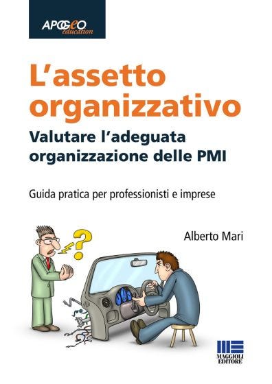 L’assetto organizzativo