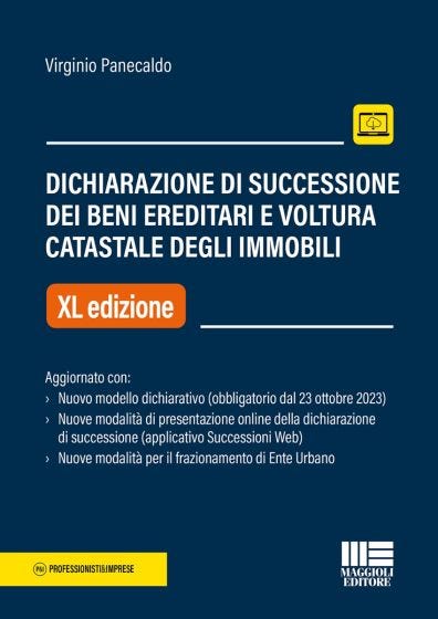 Dichiarazione di successione dei beni ereditari e voltura catastale degli immobili