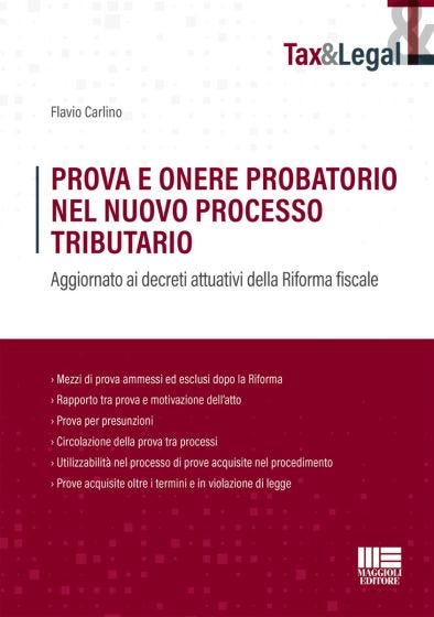 Prova e onere probatorio nel nuovo processo tributario