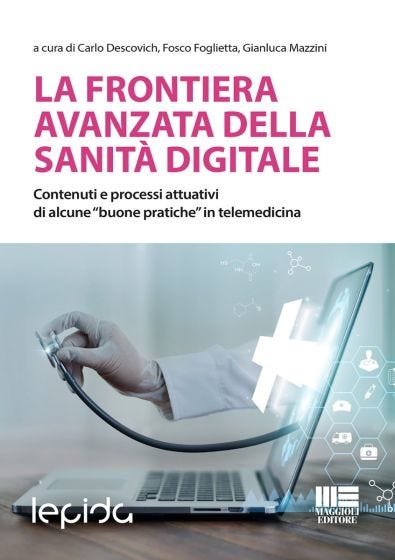 La frontiera avanzata della sanità digitale 