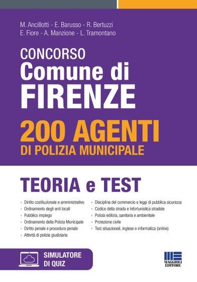 Concorso Comune di Firenze - 200 Agenti di Polizia municipale