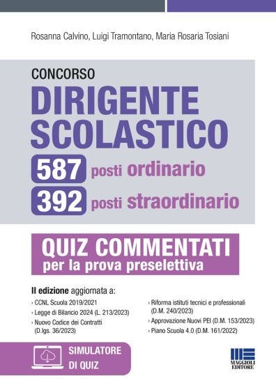 Concorso Dirigente Scolastico - 587 posti ordinario e 392 posti straordinario