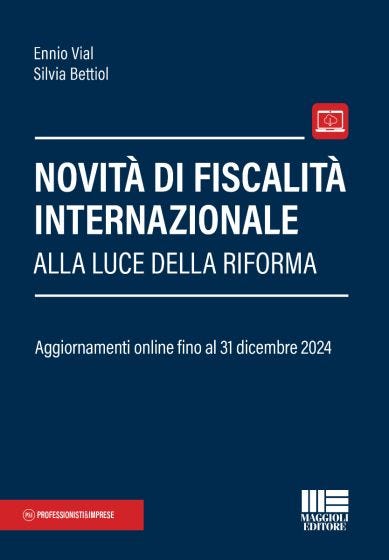 Novità di Fiscalità Internazionale alla luce della Riforma