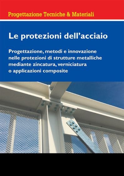 Le protezioni dell'acciaio
