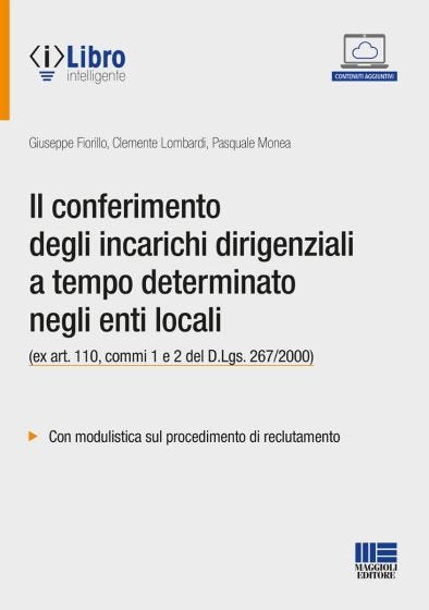 Il conferimento degli incarichi dirigenziali a tempo determinato negli enti locali