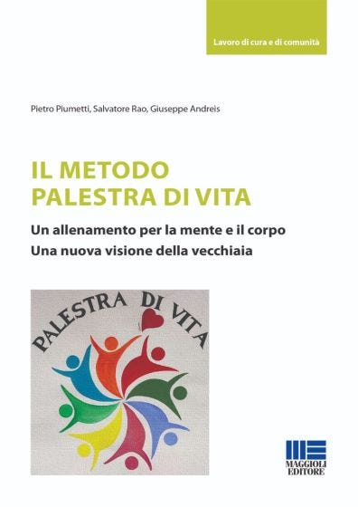 Il metodo Palestra di vita