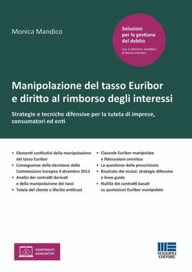 Manipolazione del tasso Euribor e diritto al rimborso degli interessi