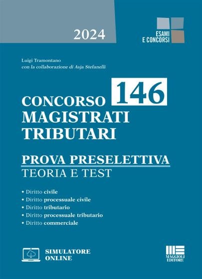 Concorso 146 Magistrati tributari - Prova preselettiva