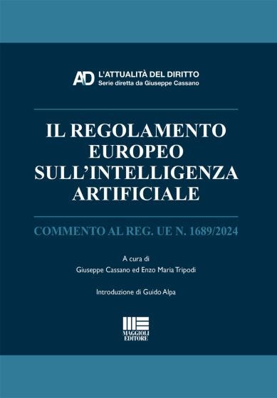Il Regolamento Europeo sull'Intelligenza Artificiale 