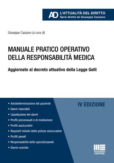 Manuale pratico operativo della responsabilità medica