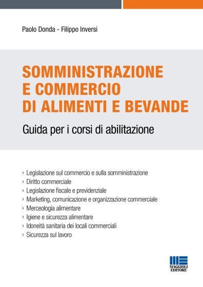 Somministrazione e commercio di alimenti e bevande