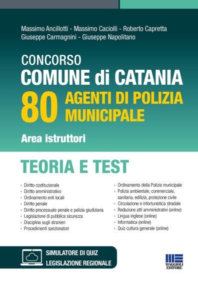 Concorso Comune di Catania - 80 Agenti di Polizia Municipale Area istruttori