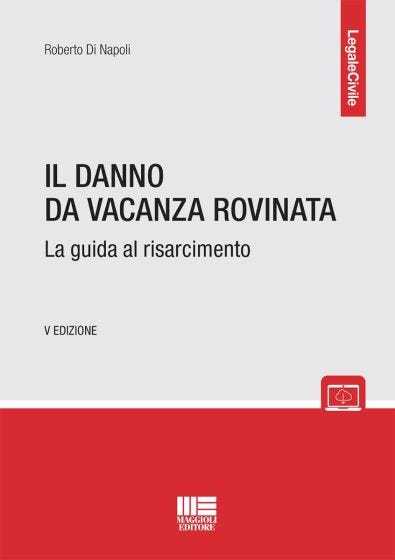 Il danno da vacanza rovinata