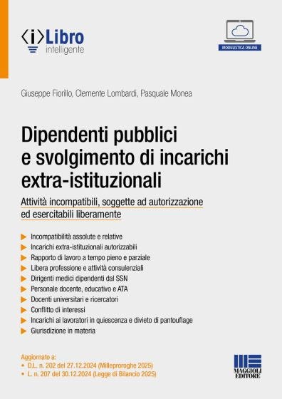 Dipendenti pubblici e svolgimento di incarichi extra-istituzionali