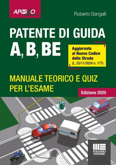 Patente di guida A, B, BE - Manuale teorico e quiz per l'esame