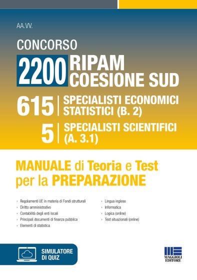 Concorso 2200 Ripam coesione sud - 615 Specialisti economici statistici (B.2) e 5 Specialisti scientifici (A.3.1)
