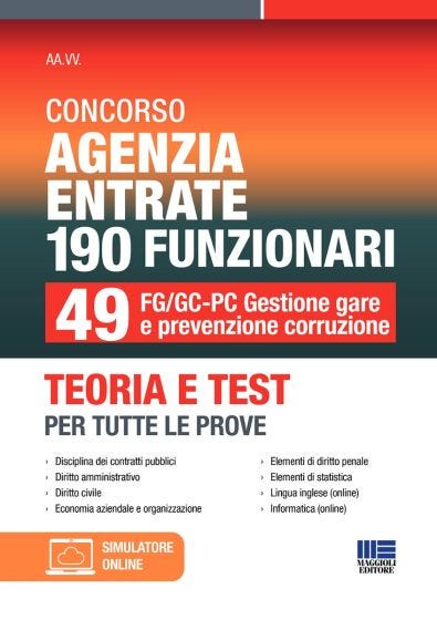 Concorso Agenzia Entrate 190 Funzionari - 49 FG/GC-PC Gestione gare e prevenzione corruzione 