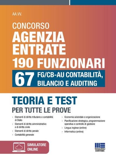 Concorso Agenzia Entrate 190 Funzionari - 67 FG/CB-AU Contabilità, Bilancio e Auditing