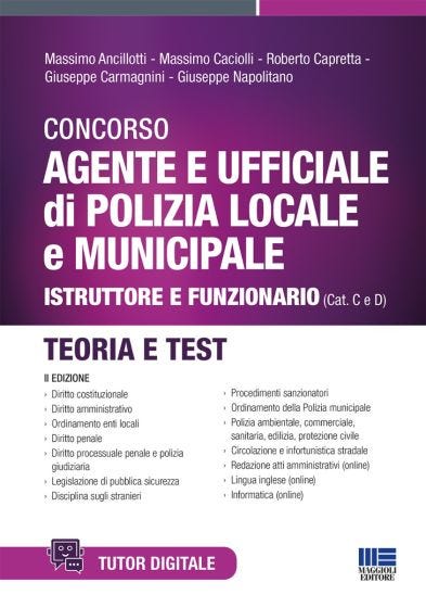 Concorso Agente e ufficiale di Polizia locale e municipale - Istruttore e funzionario (Cat. C e D)