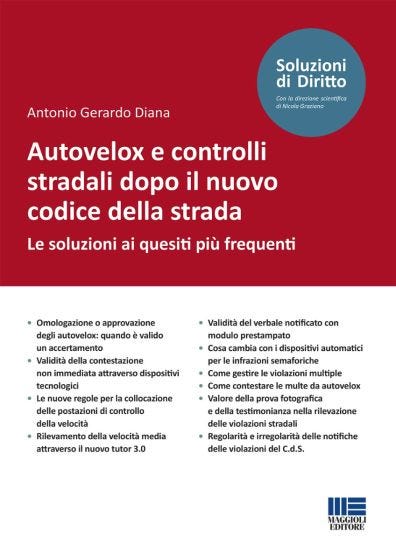 Autovelox e controlli stradali dopo il nuovo codice della strada