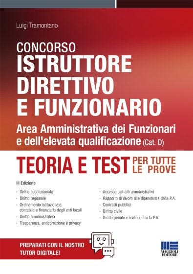 Concorso Istruttore Direttivo e Funzionario - Area Amministrativa dei Funzionari e dell'elevata qualificazione (Cat. D)